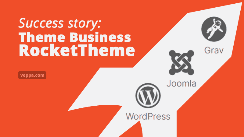 Success Story: Theme Business Rockettheme. Sells themes for Grav CMS, Joomla and WordPress.